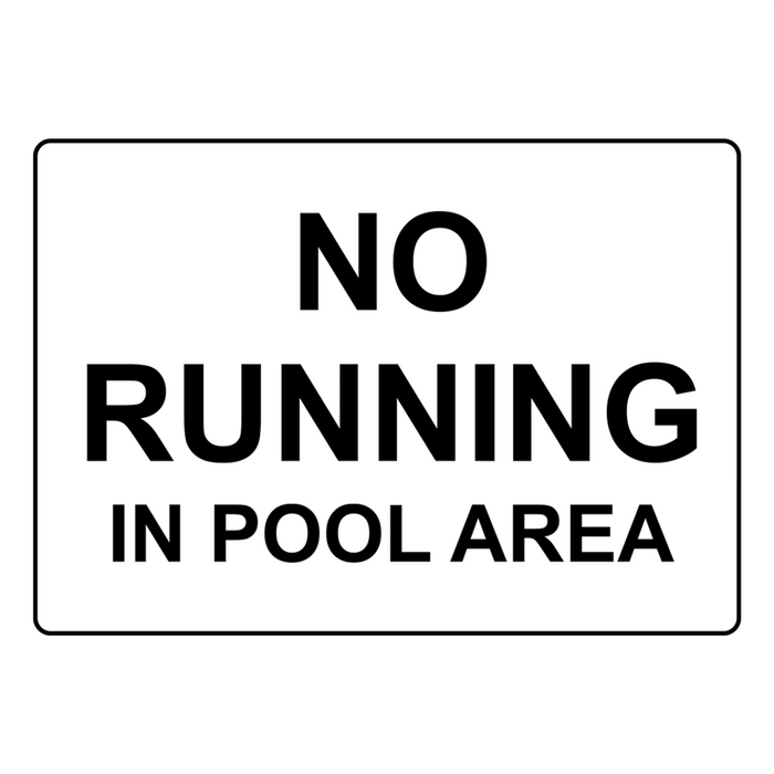 No Running In Pool Area Sign Swimming Pool / Spa