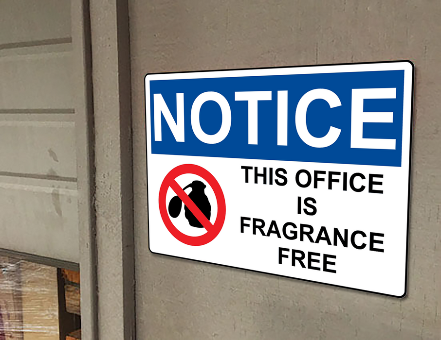 OSHA NOTICE This Office Is Fragrance Free Sign With Symbol