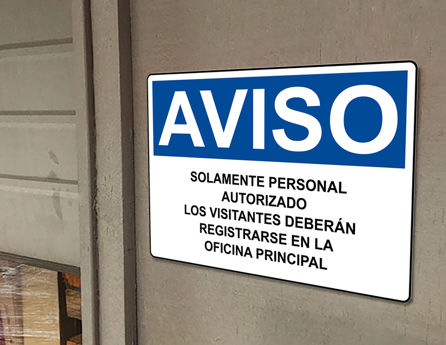 Spanish OSHA NOTICE Visitors Must Report To Front Office Sign