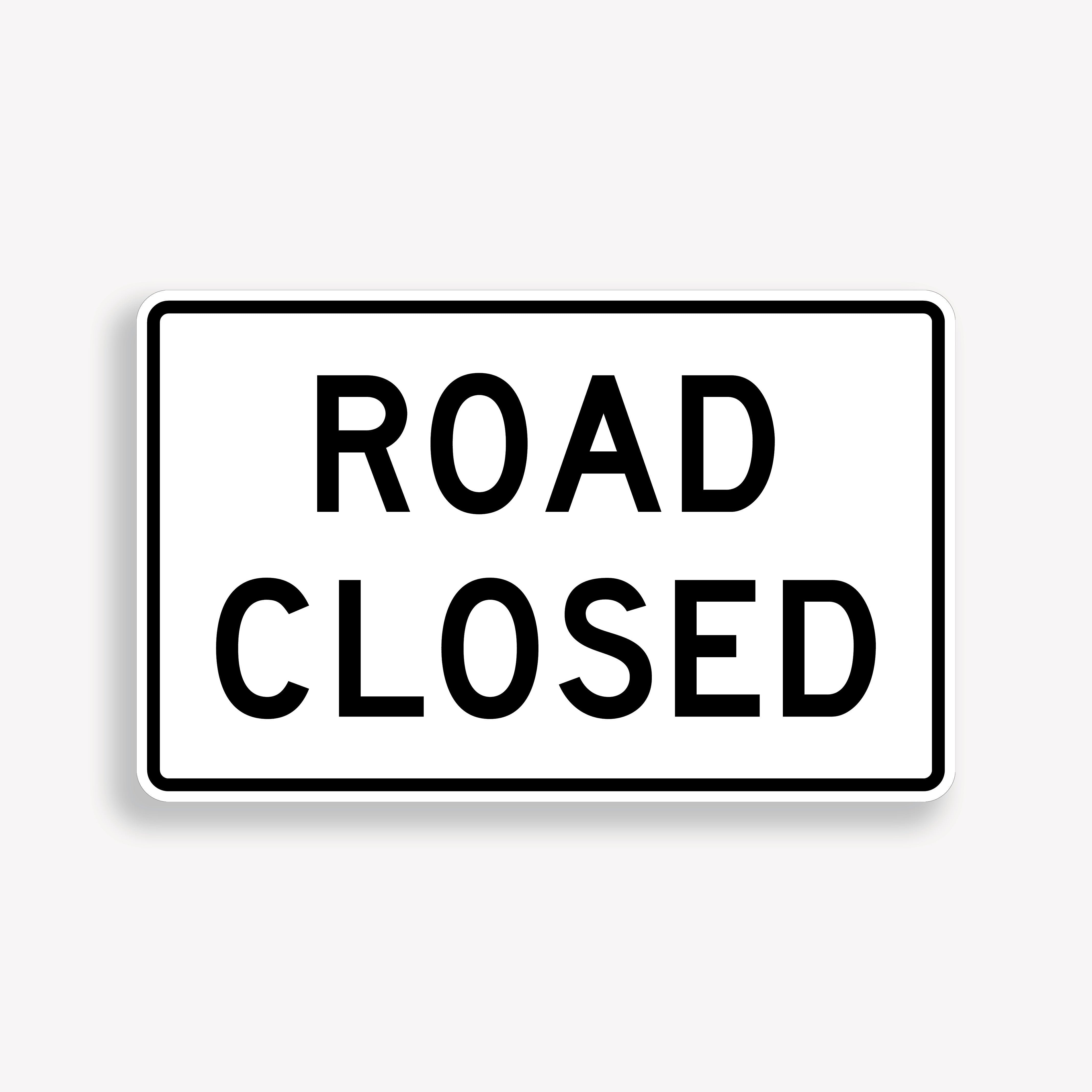Road Closed Signs
