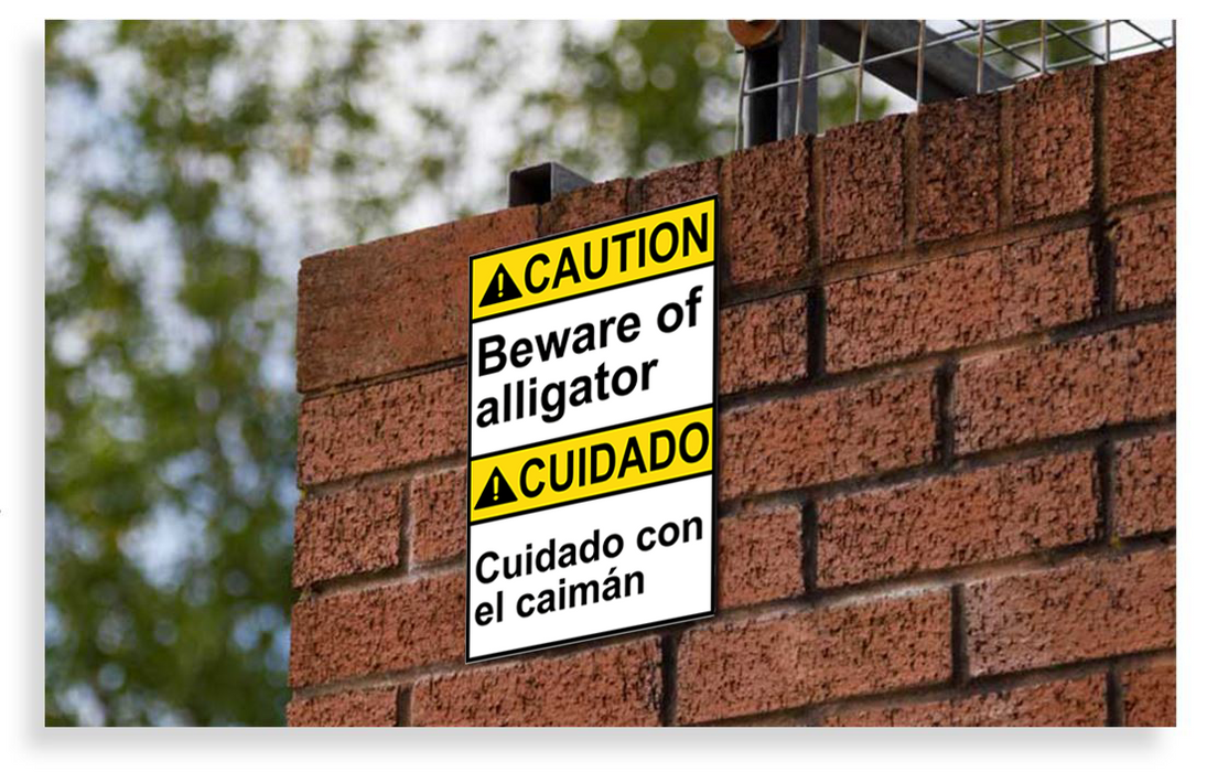 English + Spanish ANSI CAUTION Beware Of Alligator Sign