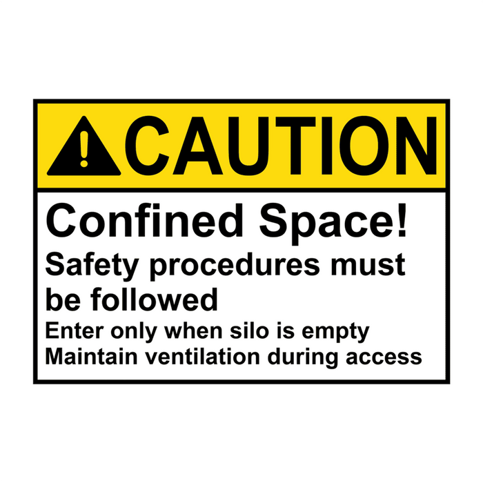 ANSI CAUTION Confined Space! Safety procedures must be followed Sign