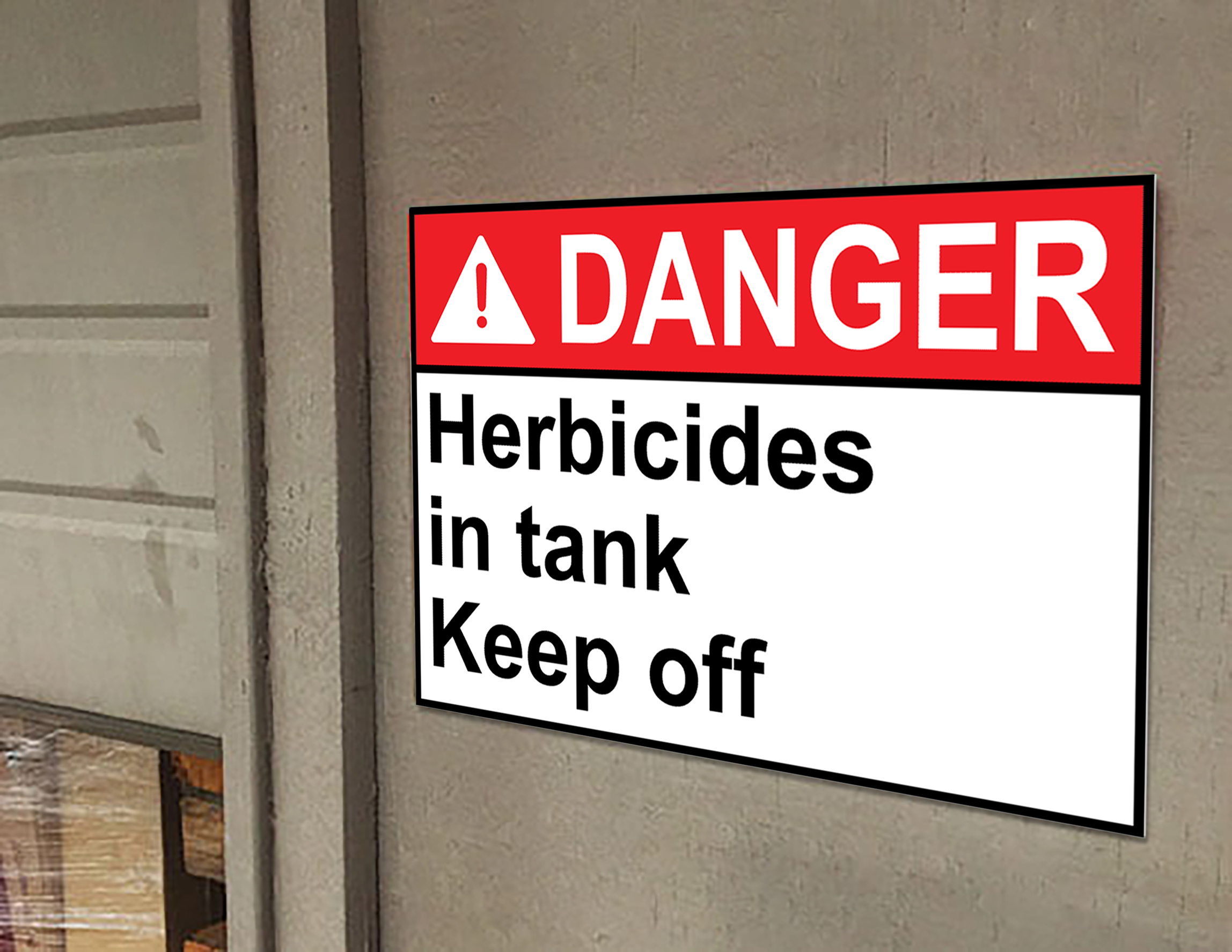 ANSI DANGER Herbicides in tank Keep off Sign