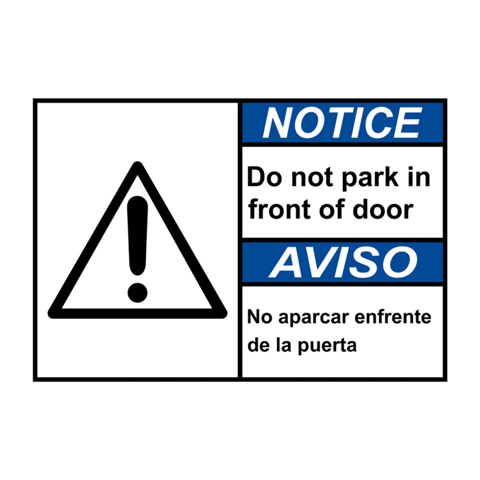 Bilingual ANSI NOTICE No Parking In Front Of Door Sign With Symbol