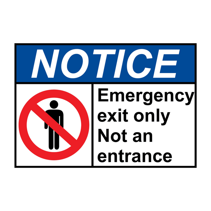 ANSI NOTICE Emergency exit only Not an entrance Sign with Symbol