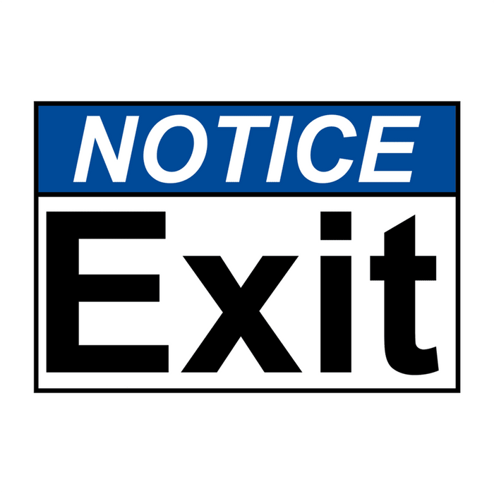 ANSI NOTICE Exit Sign