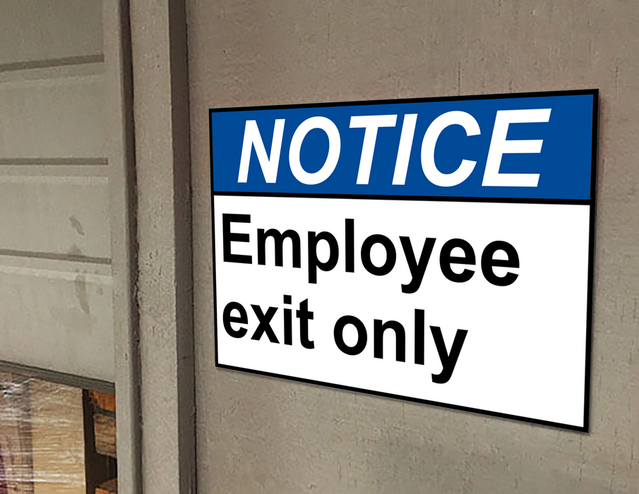 ANSI NOTICE Employee Exit Only Sign