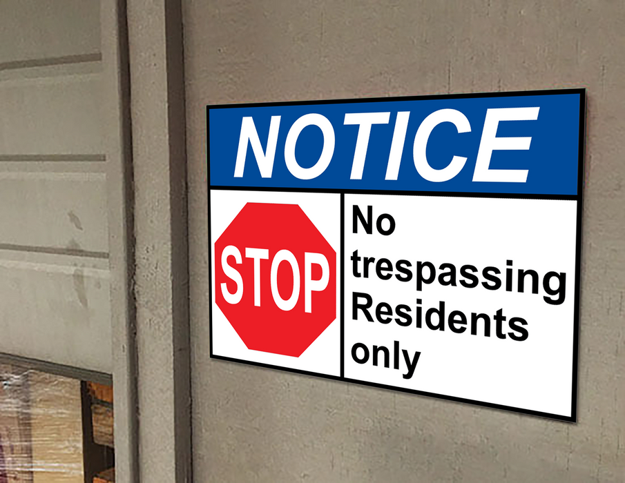 ANSI NOTICE No trespassing Residents only Sign with Symbol