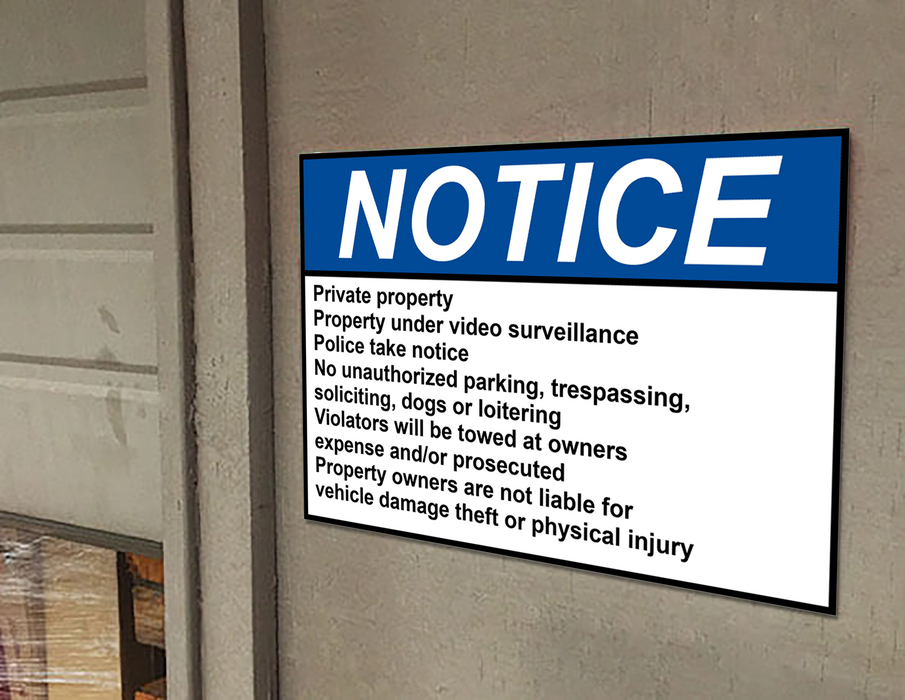 ANSI NOTICE Private property Property under video surveillance Sign
