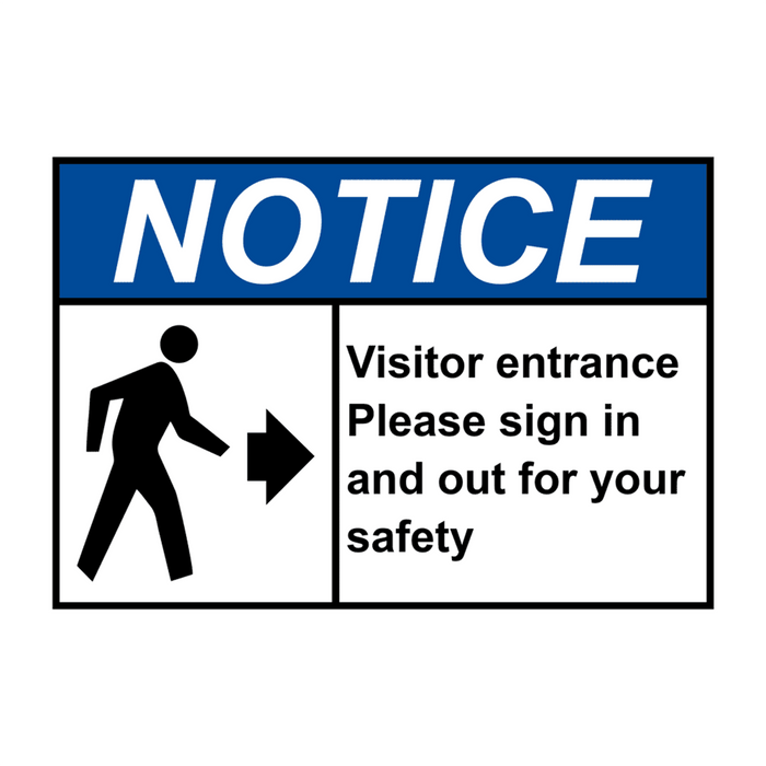 ANSI NOTICE Visitor Entrance Please In Sign with Symbol