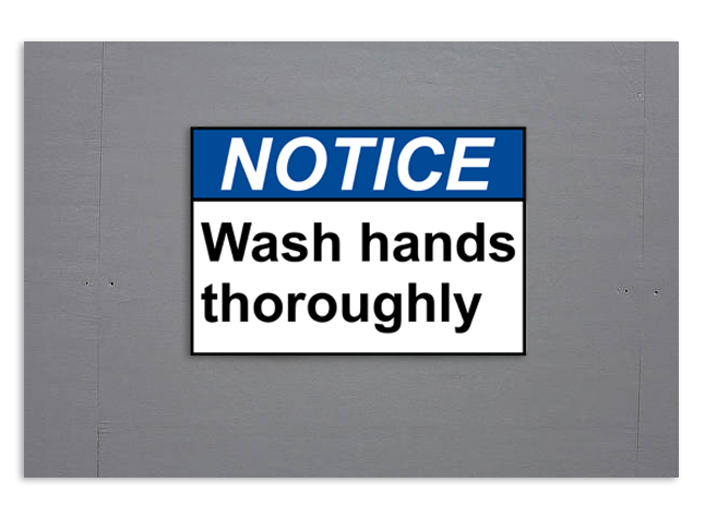 ANSI NOTICE Wash hands thoroughly Sign