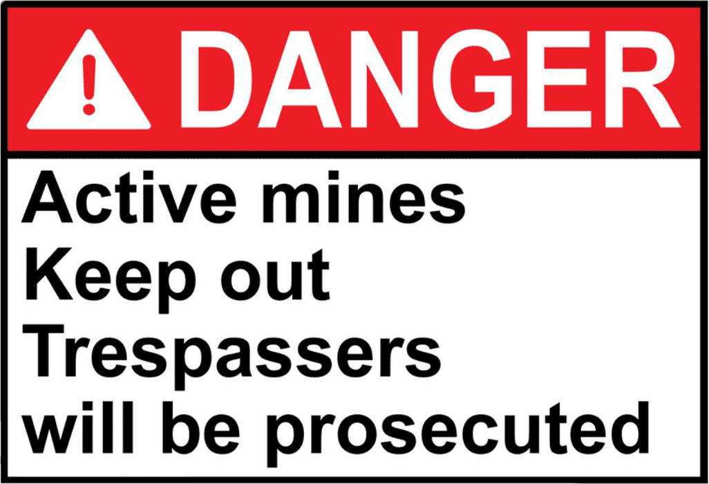 ANSI DANGER Active mines Keep out Trespassers Sign