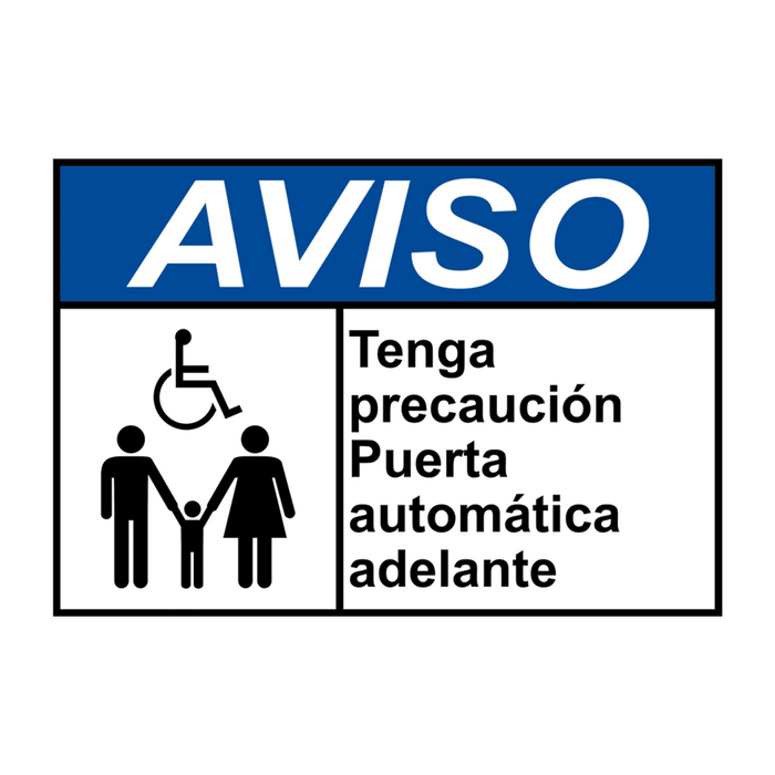 Spanish ANSI NOTICE Use Caution Automatic Door Ahead Sign With Symbol