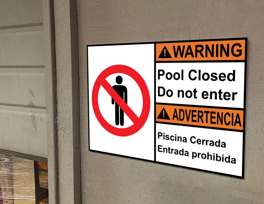 English + Spanish ANSI WARNING Pool Closed Do Not Enter With Symbol Sign With Symbol