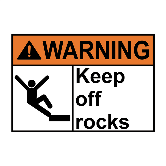 ANSI WARNING Keep off rocks Sign with Symbol