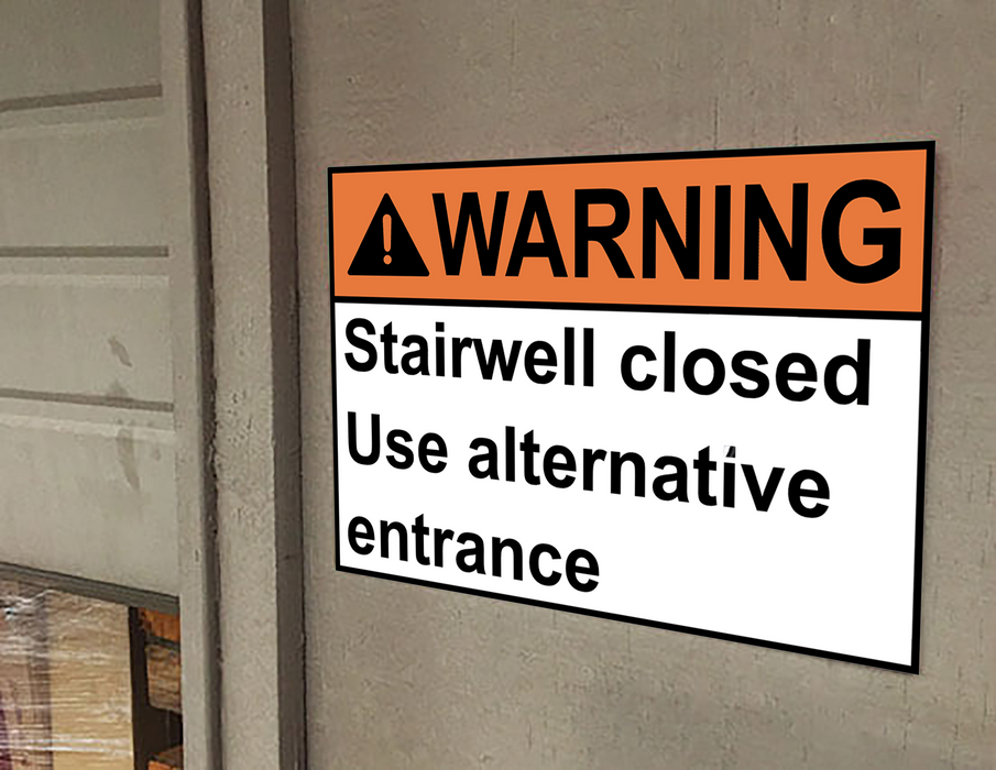 ANSI WARNING Stairwell closed Use alternative entrance Sign