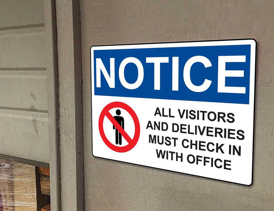 OSHA NOTICE Visitors And Deliveries Must Check In Sign With Symbol