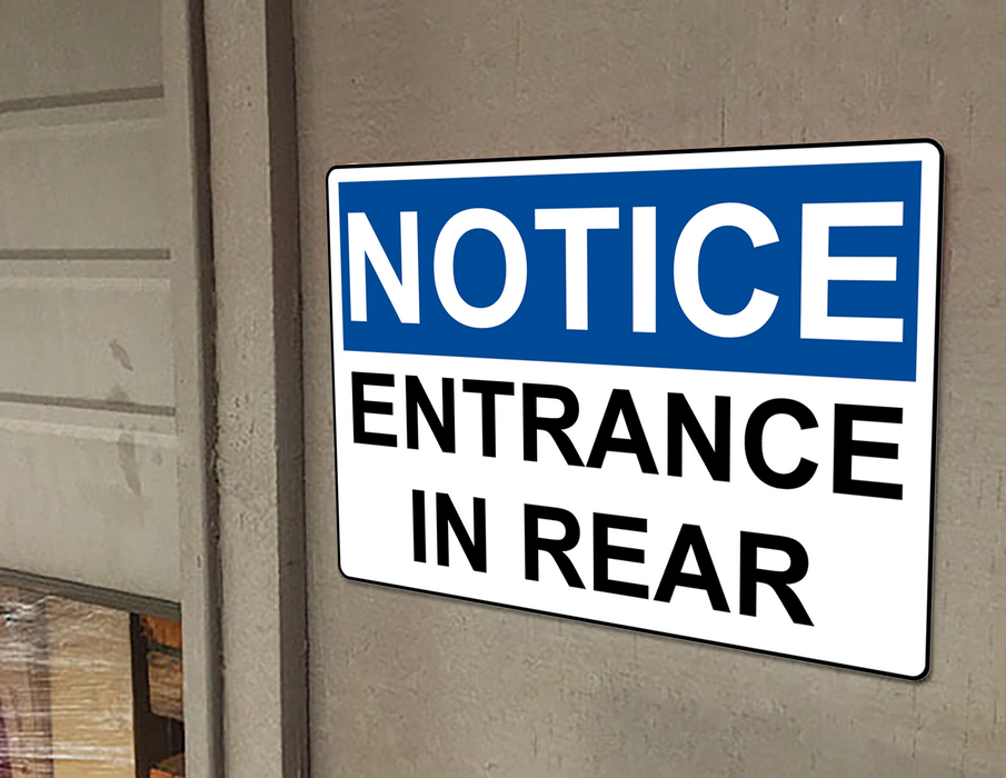 OSHA NOTICE Entrance In Rear Sign