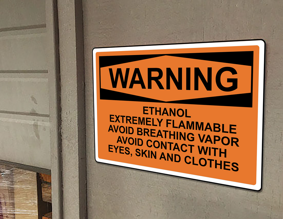 OSHA WARNING Ethanol Extremely Flammable Avoid Breathing Sign