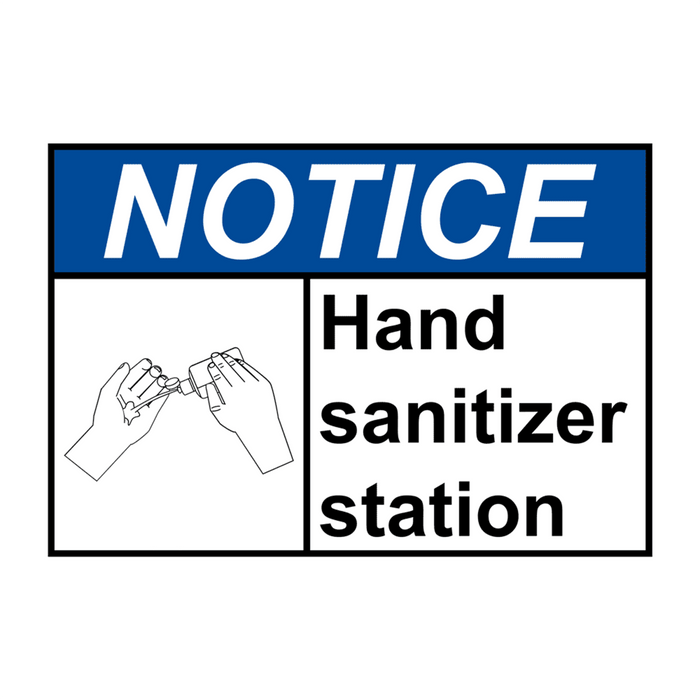 ANSI NOTICE Hand sanitizer station Sign with Symbol